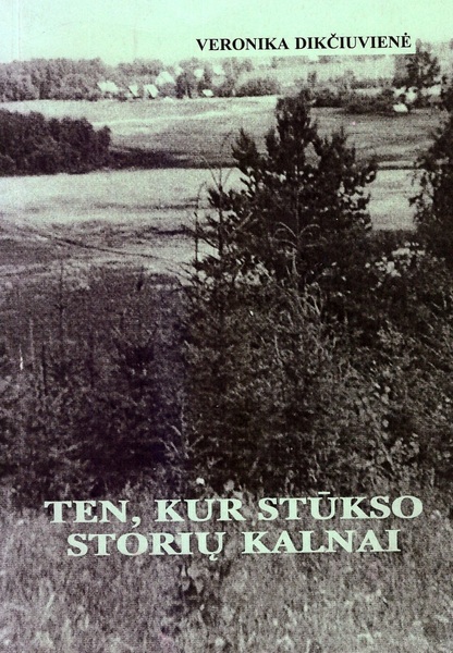 V. Dikčiuvenės knyga apie gimtąjį kaimą – Storius.