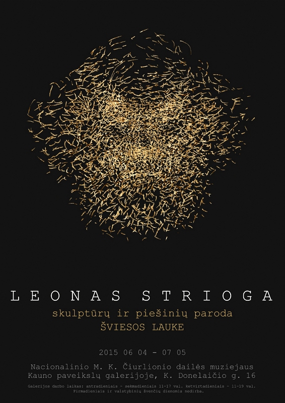 Leono Striogos parodos plakatas.
