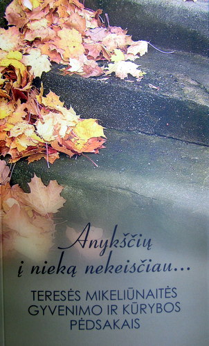 Naujoji knyga apie T. Mikeliūnaitę